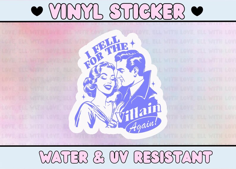 K&ouml;nnte beinhalten: Ein violetter und wei&szlig;er Vinyl-Aufkleber mit einem Cartoon-Paar. Die Frau hat langes blondes Haar und tr&auml;gt ein Kleid. Der Mann hat dunkles Haar und tr&auml;gt eine Jacke. Der Text auf dem Aufkleber lautet "I Fell For The Villain Again!"