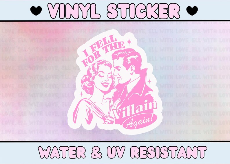 K&ouml;nnte beinhalten: Rosaer Vinyl-Aufkleber mit einem Cartoon-Paar. Die Frau hat blonde Haare und tr&auml;gt ein rosa Kleid. Der Mann hat braunes Haar und tr&auml;gt eine rosa Jacke. Der Text auf dem Aufkleber lautet "I Fell For The Villain Again!"
