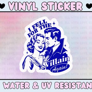 K&ouml;nnte beinhalten: Ein blauer und wei&szlig;er Vinyl-Aufkleber mit einem Cartoon-Paar. Die Frau sagt: "Ich bin wieder dem B&ouml;sewicht verfallen!"