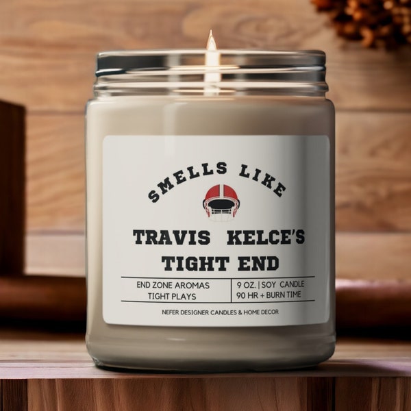Travis Kelce Tight End Soy Candle | Custom Scent 9oz -4 oz Soy Candle | Sports-Football Fan Gift