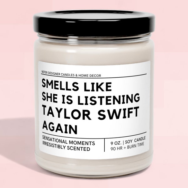 Smells like She is Listening Taylor Swift Again Candle | Personalized Gift for Swiftie | Funny Celebrity Candle | Girly Birthday Gift