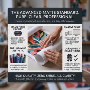 May include: A promotional graphic for matte art prints featuring text about professional printing standards, Epson P9500 fidelity, and size options from 8x8 to 80x40 inches. The center shows a rolled canvas print with colorful abstract leaf patterns.