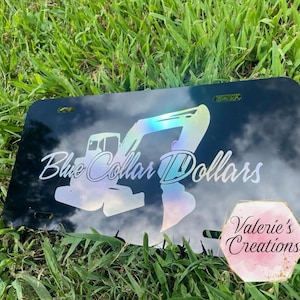 Blue Collar Dollar Black License Plate