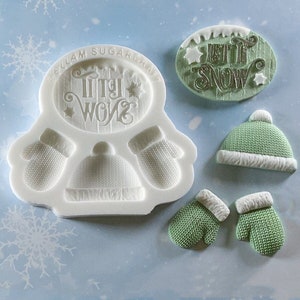 Winter knit hat & mittens, let it snow Christmas silicone craft mould, food safe for cupcake toppers, fondant, sugar paste, crafts