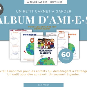 アルバム livre ou carnet d'amis pour les enfants qui déménagent petits expats