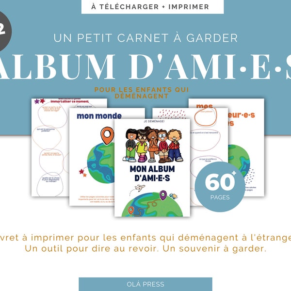 Album livre ou carnet d'amis pour les enfants qui déménagent petits expats