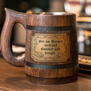 German style: Beer in the morning drives away sorrow and worries. Wooden beer mug as a gift for your best friend.