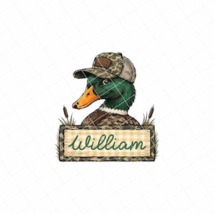 May include: A graphic illustration of a mallard duck wearing a camouflage baseball cap, positioned above a rectangular wooden sign with a light tan checkered pattern. The name William is written in green cursive script on the sign.