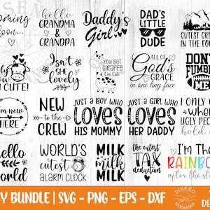 May include: A collection of 20 SVG, PNG, EPS, and DXF designs with various phrases and graphics. The designs include text such as "Coming Soon," "Daddy's Girl," and "I'm the Rainbow after the storm." The designs are in black and white.