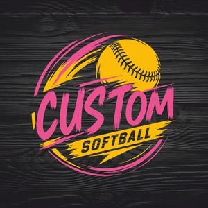 May include: A softball design with the words "CUSTOM SOFTBALL" in pink and yellow. The design features a yellow softball with black stitching, set against a black wood grain background. The text is in a bold, brushstroke style.