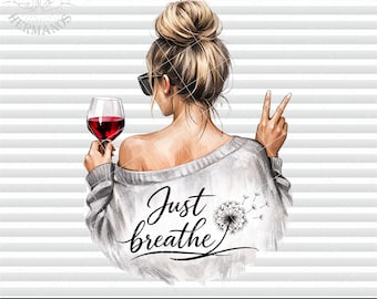 Just Breathe Pusteblume PNG, positive Affirmationen Sublimation (digitaler Download)