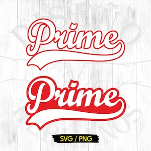 Könnte beinhalten: Zwei rot-weiße "Prime" Logos in einer Schreibschrift, mit einem Banner-Design darunter. Die Logos sind vor einem weißen Holzmaserungshintergrund platziert. In der unteren rechten Ecke befindet sich der Text "SVG / PNG" in einem schwarzen Feld.
