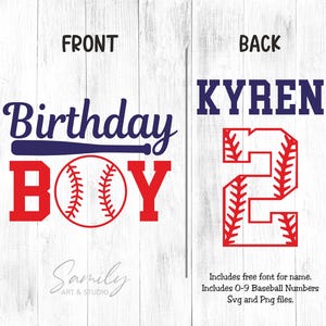 May include: A digital design featuring a baseball-themed birthday graphic. The front design says "Birthday BOY" with a baseball and bat. The back design says "KYREN" with the number "2" in a baseball style. Includes free font for name and numbers.