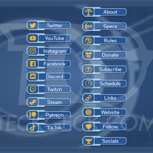 May include: A blue and yellow graphic with social media icons and text labels. The icons include Twitter, YouTube, Instagram, Facebook, Discord, Twitch, Steam, Patreon, TikTok, and more. The text labels include "About", "Specs", "Rules", "Donate", "Subscribe", "Schedule", "Links", "Website", "Follow", and "Socials".