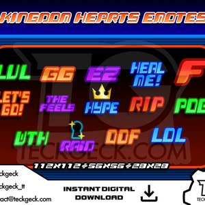 Kingdom Hearts Twitch Emotes x14 / Ez / F / GG / Heal me / Hype / Let's Go / Lol / Lul / Oof / Pog / Raid / Rip / The feels / Wth