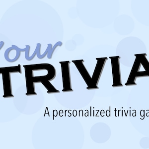 Your Trivia: un juego de preguntas personalizado