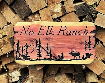 Live Edge Wood Sign - Elk - Wooden - Cedar - Carve - Cabin - Outdoor Sign - Custom Wood Sign - Carved Sign - Rustic Sign - Personalized