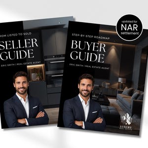 Könnte beinhalten: Zwei Immobilienratgeber mit den Titeln Seller Guide und Buyer Guide, die einen Mann im marineblauen Anzug zeigen. Die Umschläge enthalten den Text From Listed to Sold, Step-by-Step Roadmap, Eric Smith Real Estate Agent und Updated for NAR Settlement.