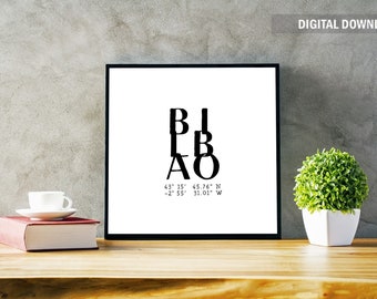 BILBAO Poster | Printable | Contemporary minimalistic typography | City Map Coordinates | Instant Download | Digital product | Download