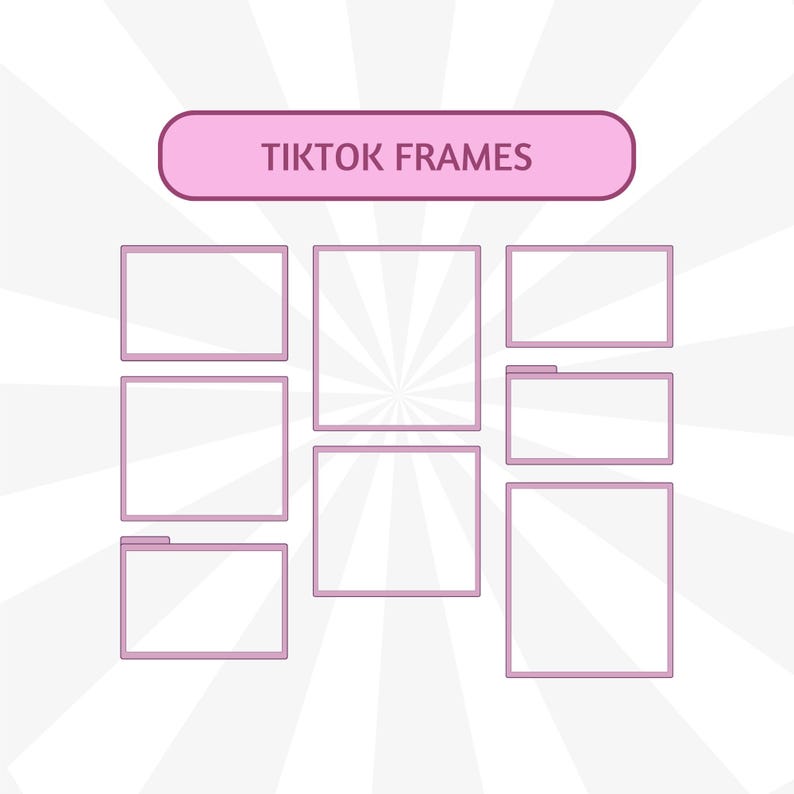 K&ouml;nnte beinhalten: Grafik mit dem Text "TIKTOK FRAMES" in einem rosa abgerundeten Rechteck &uuml;ber mehreren rechteckigen Rahmen. Die Rahmen sind rosa umrandet und auf einem wei&szlig;en Hintergrund mit einem radialen Strahlenmuster angeordnet.