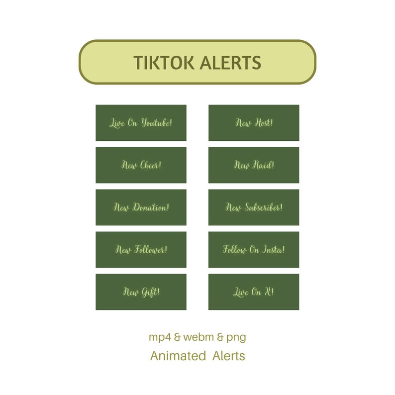 Puede incluir: Gr&aacute;fico con el texto "TIKTOK ALERTS" en la parte superior. Debajo hay botones rectangulares con texto como "Live On Youtube!", "New Host!" y "New Follower!". El gr&aacute;fico tambi&eacute;n incluye "mp4 & webm & png" y "Animated Alerts".