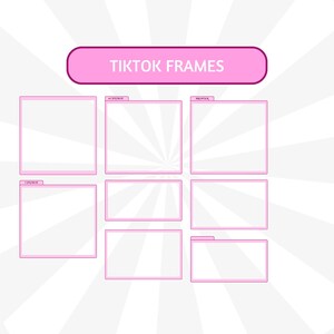 May include: A set of pink frames on a white background with a radial pattern. The frames are labeled with the text "TIKTOK FRAMES".