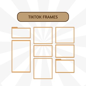 K&ouml;nnte beinhalten: Ein Satz von neun braunen Rahmen mit wei&szlig;em Hintergrund. Die Rahmen sind in einem Raster angeordnet. Der Text "TIKTOK FRAMES" befindet sich oben im Bild.