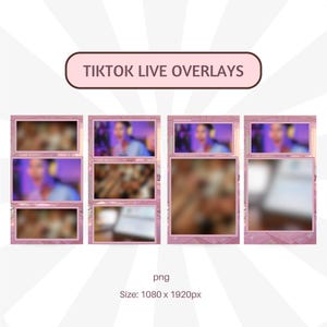 May include: Pink TikTok Live Overlays. The image shows four overlay designs with a pink frame. The text "TIKTOK LIVE OVERLAYS" is at the top. The size is 1080 x 1920px.