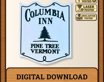 White Christmas Columbia Inn Sign SVG - CNC Laser Cut File (Digital Files Only)