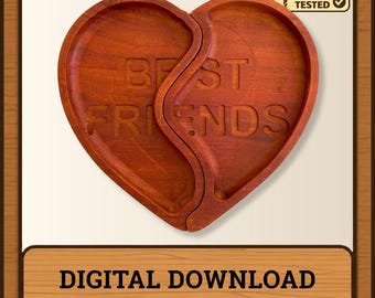 Best Friends Broken Heart Tray CNC Files – Valentine's Day (Digital Download)