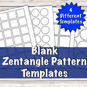 May include: Four printable Zentangle pattern templates. The templates feature a grid of squares, a grid of circles, a grid of squares and rectangles, and a grid of circles of varying sizes.