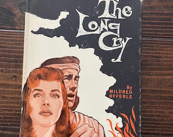The Long Cry by Mildred Offerle. 1960. Vintage Christian novel. First edition.