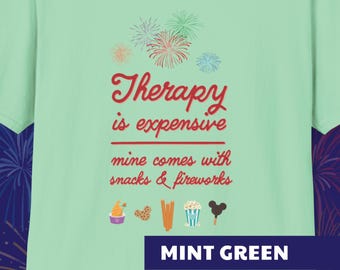 Disney Therapy T-Shirt – Park Days & Magical Escapes – Self-Care Apparel