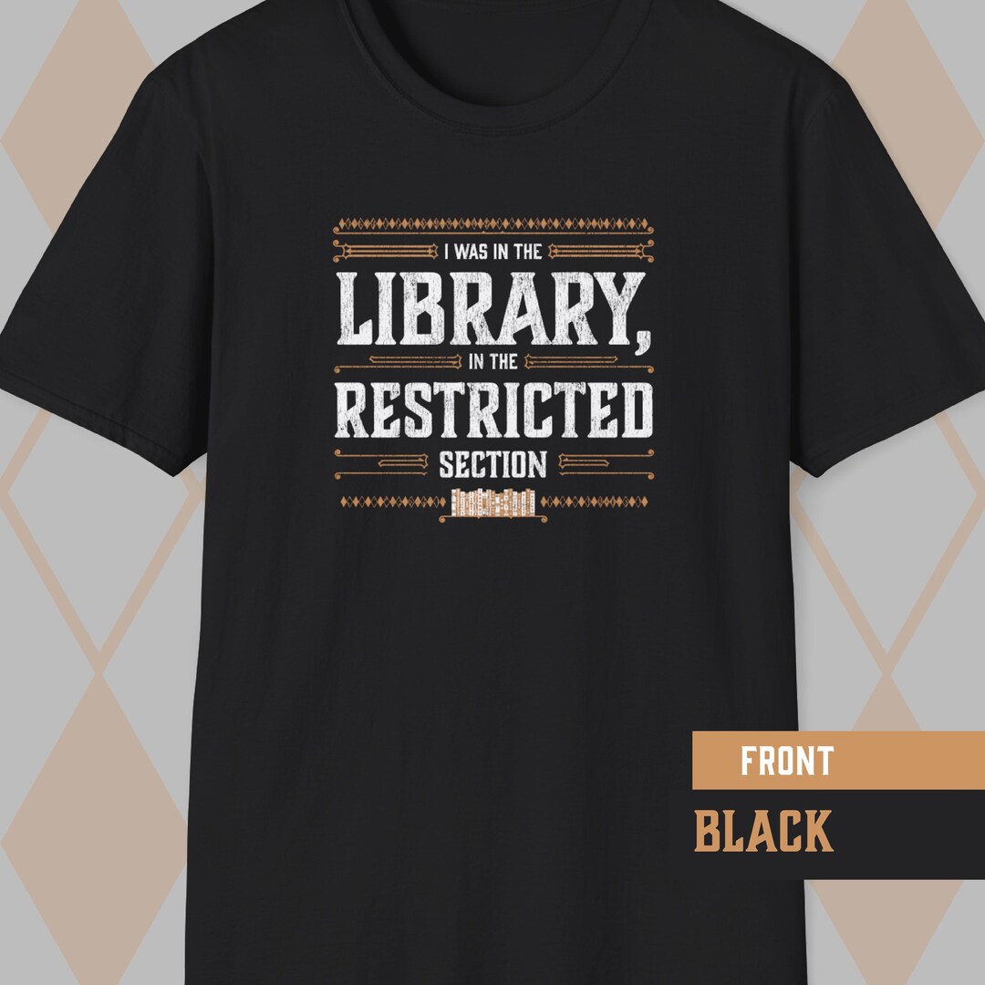 Restricted Section Library Background Restricted Section Library T-shirt, Dark Academia Wizard Tee - Etsy