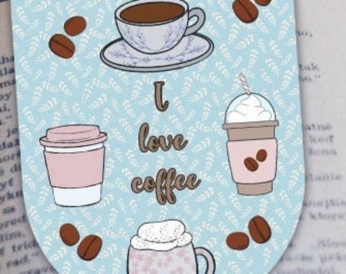 I Love Coffee Double Sided Magnetic Bookmark | Bibliophile Gifts |  Reader Gifts | Bookworm Gifts | Bookish Gift | Book Accessory |