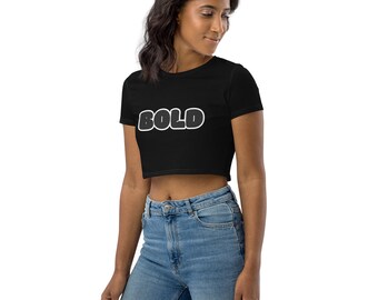 Organic BOLD Crop Top