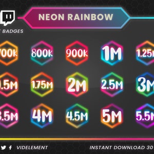 May include: A set of 30 neon rainbow Twitch bit badges, featuring hexagonal shapes with various numbers from 700k to 5.5M. The badges are designed for use on Twitch streams.