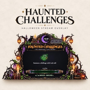 May include: A Halloween stream overlay titled Haunted Challenges: The Midnight Task Board. The frame features dark twisted branches, glowing lanterns, purple flowers, a black cat, books, candles, a skull, and a green ghost graphic.