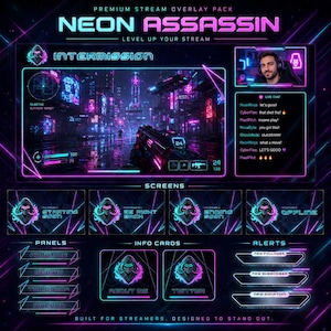 May include: A digital stream overlay pack titled Neon Assassin featuring a cyberpunk city scene, a webcam frame, live chat box, and various interface elements including screens for starting soon, intermission, ending soon, and offline status.