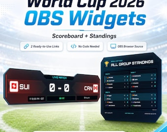 World Cup 2026 OBS Widgets, Live Scoreboard & Group Standings, Soccer Browser Source Overlay