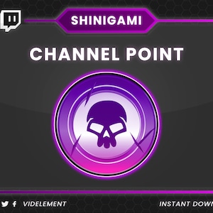 May include: Purple and white Twitch channel point badge with a skull icon and the text "SHINIGAMI CHANNEL POINT".