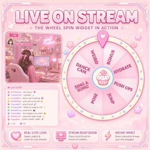 May include: A pink digital overlay for live streaming featuring a wheel spin widget with segments labelled Weird, Bonus, Hydrate, Push Ups, Jump, Pose, Sing A Song, and Dance Cam. Includes a live chat window and a preview of a streamer setup.