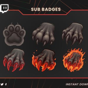 May include: Digital art featuring six different claw and paw designs, including a paw print and various clawed hands. The designs are in shades of gray, with some featuring red and orange flames. The text "SUB BADGES" and "INSTANT DOWNLOAD" are also present.