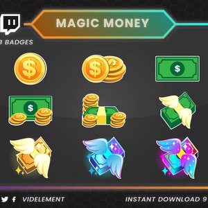 May include: Nine Twitch sub badges featuring a money theme. The badges include a single gold coin with a dollar sign, a stack of gold coins with a dollar sign, a green bill with a dollar sign, a green bill with wings, a stack of gold coins with a green bill, a gold bill with wings, a blue bill with wings and sparkles, a purple bill with wings and sparkles, and a gold bill with wings and sparkles.