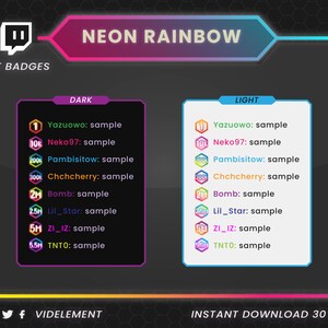 May include: A digital illustration of Twitch bit badges with a neon rainbow theme. The badges are labeled with the names Yazuowo, Neko97, Pambisitow, Chchcherry, Bomb, Lil_Star, ZI_IZ, and TNTO. The badges are displayed in two columns, one labeled "Dark" and the other labeled "Light".