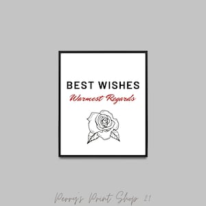 Best Wishes Warmest Regards, Printable wall art, Schitt&#39;s Creek quotes, Funny quotes, Quote print, Gift, Minimalist Art