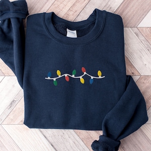 Christmas Light Sweatshirt, Embroidered Christmas Sweatshirt, Holiday Sweater, Winter Sweatshirt, Christmas Lights, Xmas Shirt Embroidery