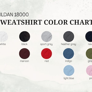 Puede incluir: Carta de colores para sudaderas Gildan 18000. La carta muestra 12 colores diferentes, incluyendo blanco, negro, gris deportivo, gris jaspeado, azul marino, granate, rojo, &iacute;ndigo, verde, azul claro y rosa.