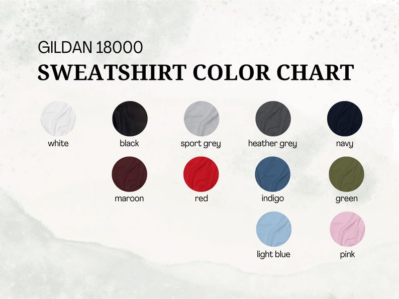 Puede incluir: Carta de colores para sudaderas Gildan 18000. La carta muestra 12 colores diferentes, incluyendo blanco, negro, gris deportivo, gris jaspeado, azul marino, granate, rojo, &iacute;ndigo, verde, azul claro y rosa.