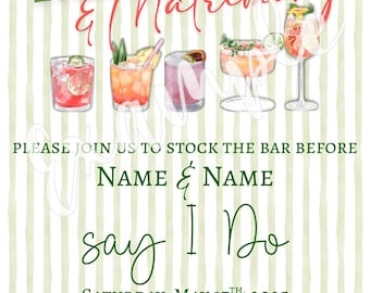 May include: A green and white striped invitation with the text "MARGS & Matrimony" in green. The invitation is for a wedding and includes the names of the couple, the date, and the time of the wedding. It also includes the text "PLEASE JOIN US TO STOCK THE BAR BEFORE NAME & NAME say I Do".
